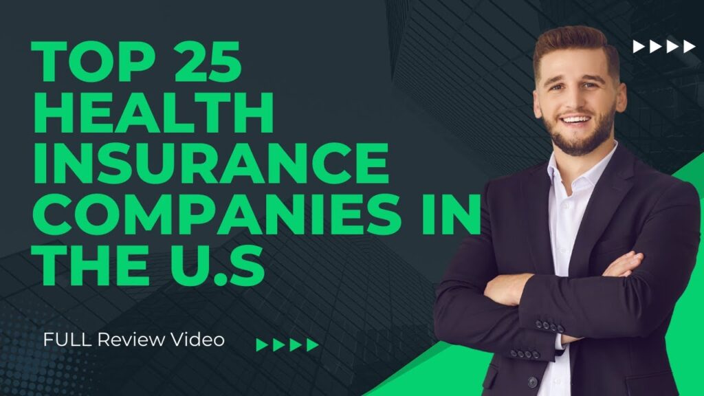 Top 25 Health Insurance Companies